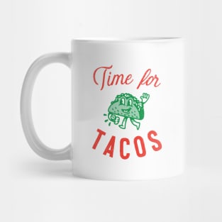 Time for TACOS Mug